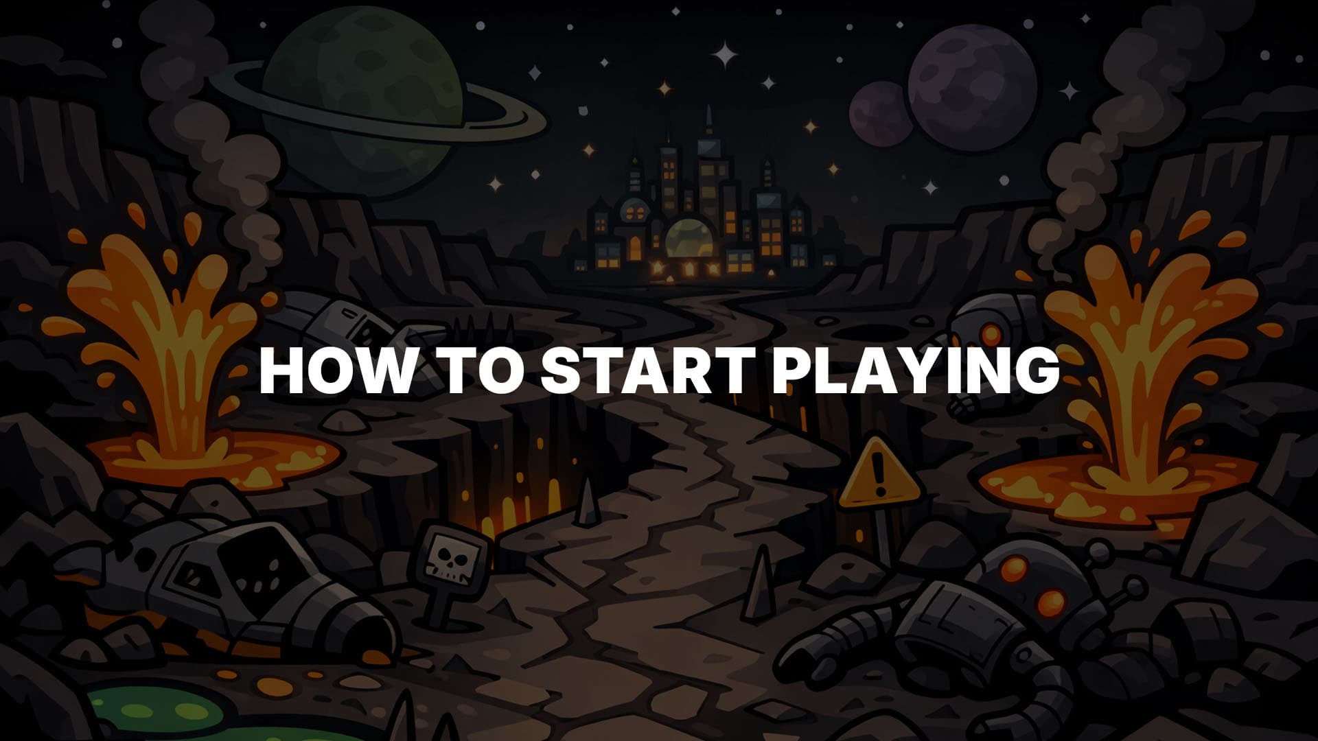 How to Start Playing